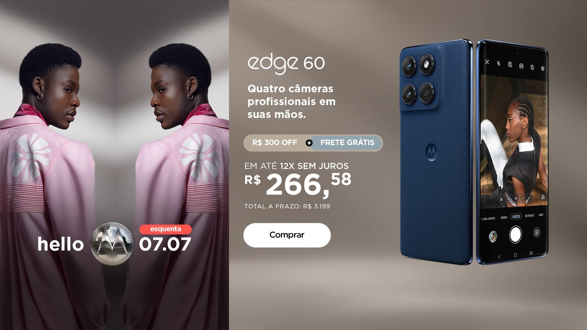 [01] - Banner esquenta 7.7 Edge 60 - 04/07​
