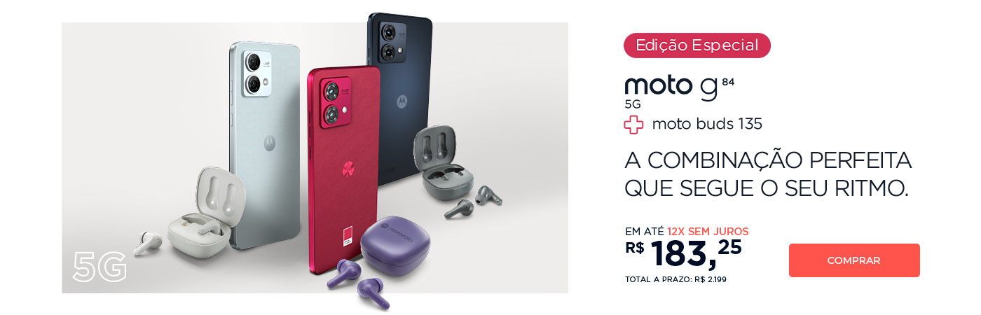 [ ON ] 01 - Banner lançamento moto g84 edfição especial- 18/09